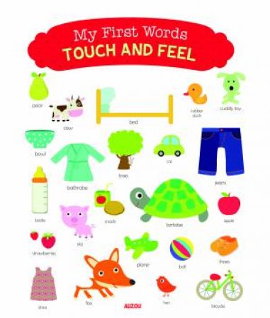 My First Words - Touch and Feel by Virginie Graire