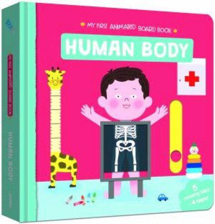 My First Animated Board Book: Human Body by Mlisande Luthringer