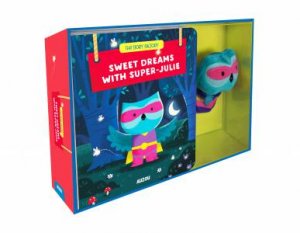 Sweet Dreams With Super: Julie by Bndicte Rivire