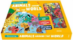 My Magnetic Box Set Discovering Animals Around The World by Jean-michel Billioud