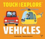 Touch And Explore Vehicles