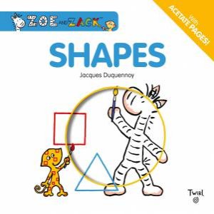 Zoe And Zack: Shapes by Jacques Duquennoy