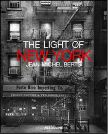 Light of New York by BERTS JEAN-MICHEL