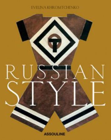 Russian Style by KHROMTCHENKO EVELINA