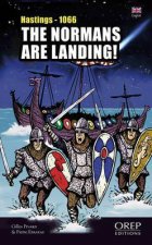 Normans are Landing Hastings  1066