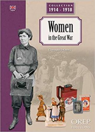 Women In The Great War by Christophe Thomas