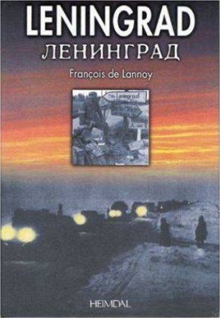 Leningrad: (French Text) by Lannoy De Francois 