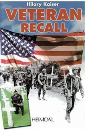 Veteran Recall by Hilary Kaiser