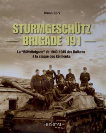 Sturmgeschutz-Brigade 191 by BORK BRUNO