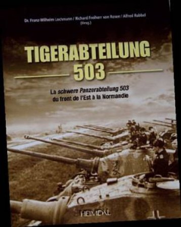 Tigerabteilung 503 by ROSEN & RUBBEL LOCHMANN