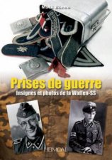 Prises de Guerre Insignes et Photos de la WaffenSS