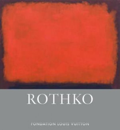 Rothko: Every Picture Tells a Story by SUZANNE PAGE