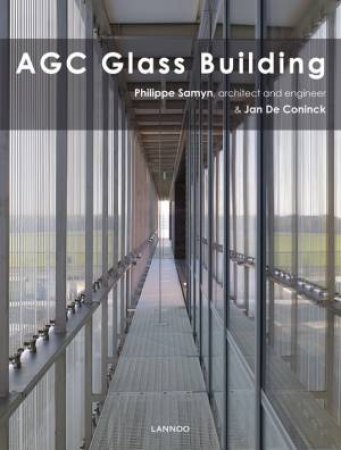 AGC Glass Building by SAMYN PHILIPPE AND CONINCK JAN DE