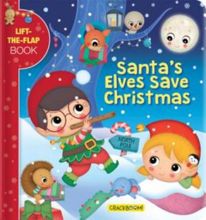 Santa's Elves Save Christmas by Valeria Branca & Marine Guion