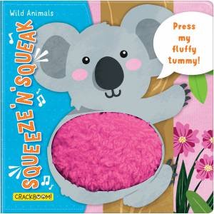 Squeeze ‘n’ Squeak: Wild Animals by Carine Laforest & Karina Dupuis & Annie Sechao