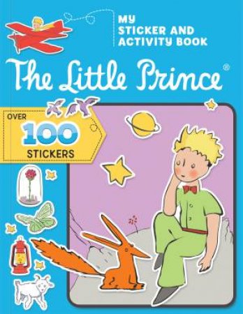 The Little Prince: My Sticker and Activity Book by Corinne Delporte & Carine Laforest & Carine Laforest