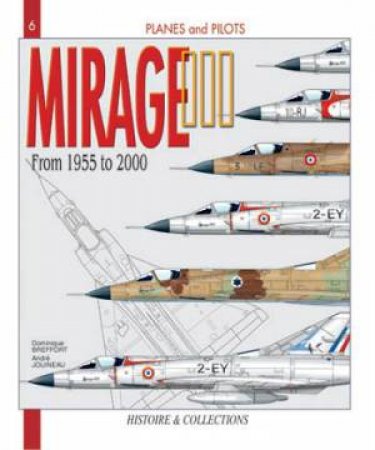 Mirage III 1955-2000 by BREFFORT & JOUINEAU