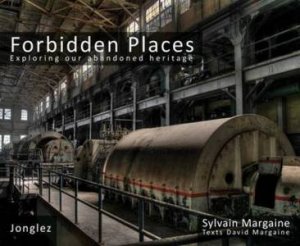 Forbidden Places by Sylvain Margaine