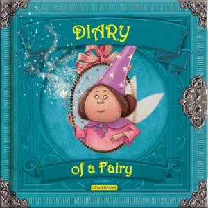 Diary of a Fairy by Valeria Dvila & Lpez & Laura Aguerrebehere & Warriner