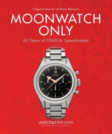 Moonwatch Only by ROSSIER / MARQUIE