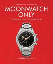 Moonwatch Only