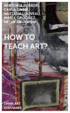 How To Teach Art