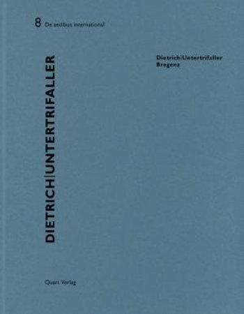 Dietrich / Untertrifaller by HOLLENSTEIN ROMAN AND WIRZ HEINZ