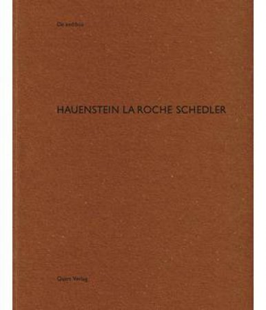 Hauenstein La Roche Schedler: De Aedibus by Heinz Wirz