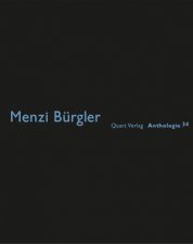 Menzi Burgler Anthologies 34