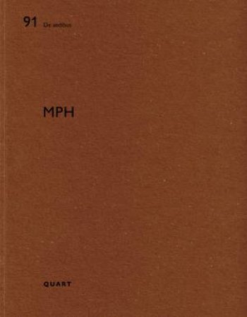 MPH: De Aedibus by Heinz Wirz