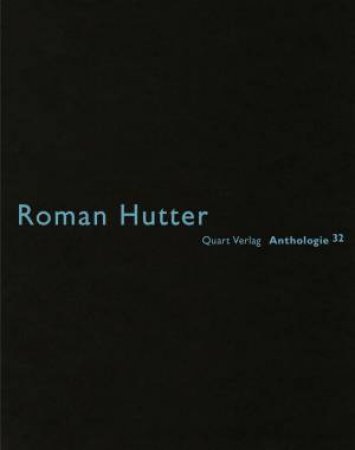 Roman Hutter: De Aedibus by Heinz Wirz