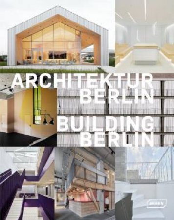 Building Berlin, Vol. 12 by Architektenkammer Berlin