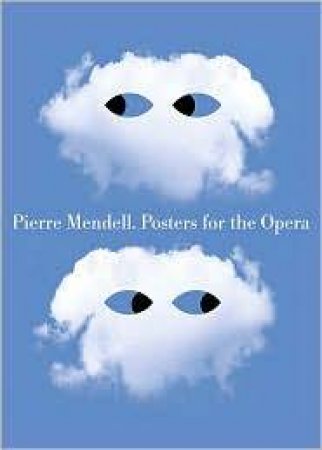 Posters Of The Opera by Pierre Mendell