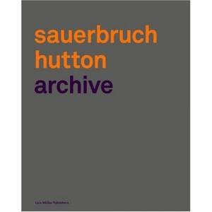 Sauerbruch Hutton Archive by Louisa Hutton & Matthias Sauerbruch 