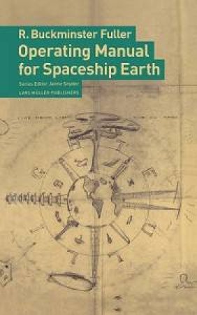 Operating Manual for Spaceship Earth by SNYDER JAIME (ED)