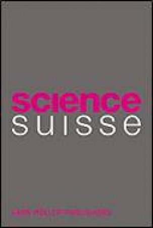 Science Suisse by Christian Eggenberger