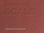 Steven Holl  Scale