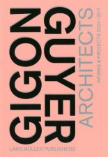 GigonGuyer Architects Works And Projects 20012011