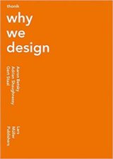 Thonik Why We Design