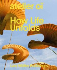 How Life Unfolds