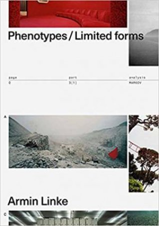 Phenotypes / Limited Forms by Armin Linke & Peter Hanappe