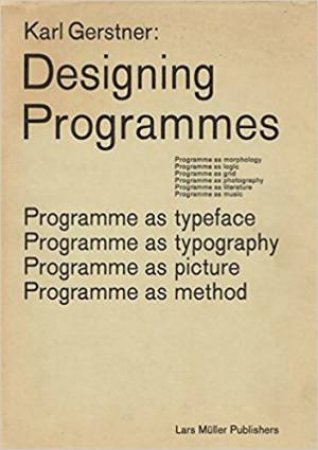 Karl Gerstner: Designing Programmes by Karl Gerstner