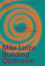 Mae Luiza Building Optimism