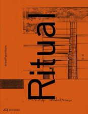 Ritual  Original driendl architects