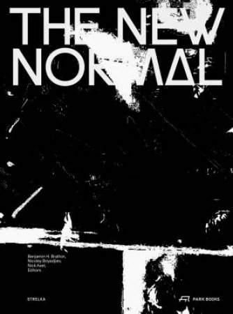 New Normal by Benjamin H. Bratton