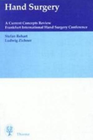 Hand Surgery by S. Rehart