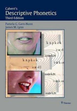 Calvert's Descriptive Phonetics by Pamela G. Garn-Nunn