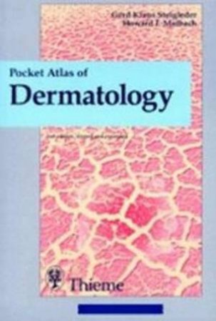 Pocket Atlas of Dermatology by Gerd Klaus Steigleder