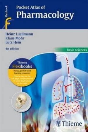 Color Atlas of Pharmacology by Heinz Luellmann