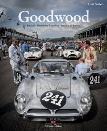 Goodwood: Revival, Members' Meeting, Festival of Speed by GIELEN KNUT